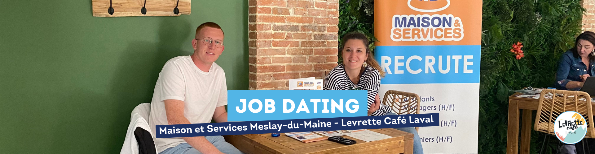 Maison et Services Meslay-du-Maine et Levrette Café Laval