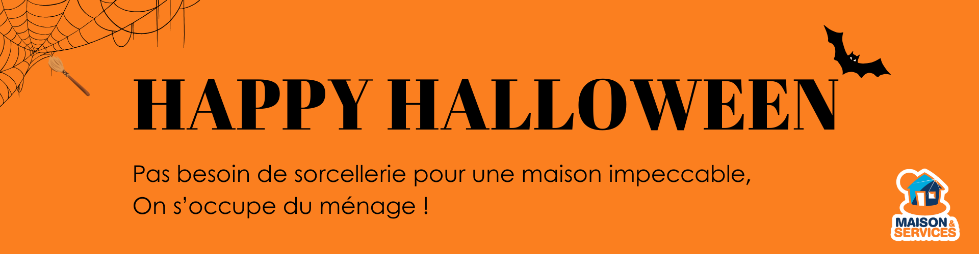 Halloween, Service, Entretien, Maison et Services, maison et services, ménage Médoc, Ménage médoc, ménage medoc